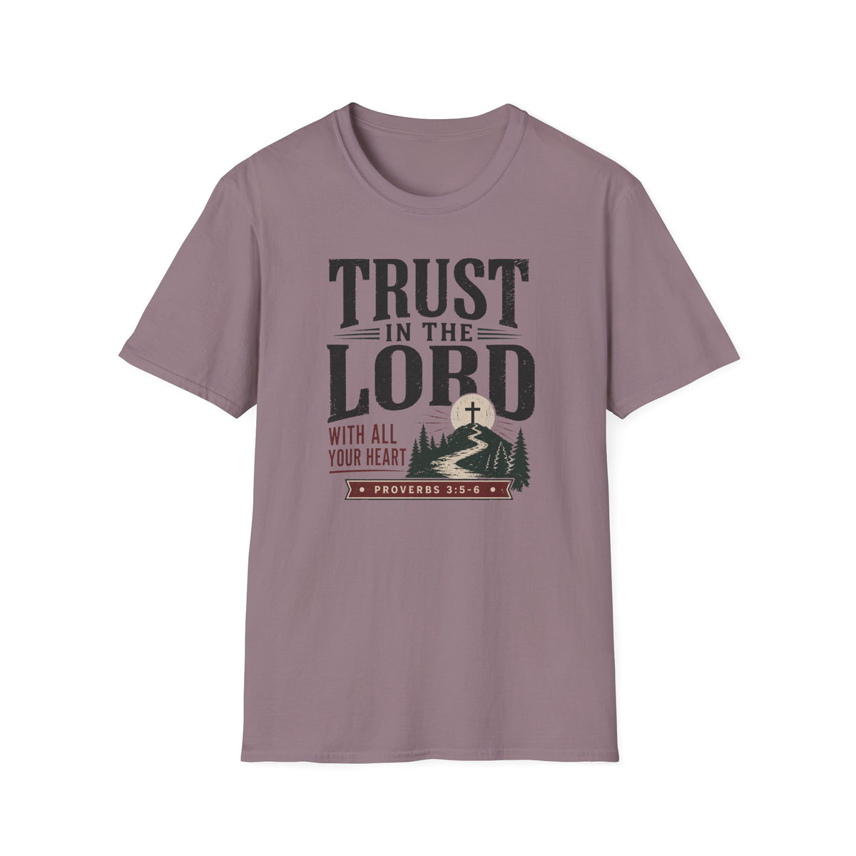 Trust in the Lord T-Shirt