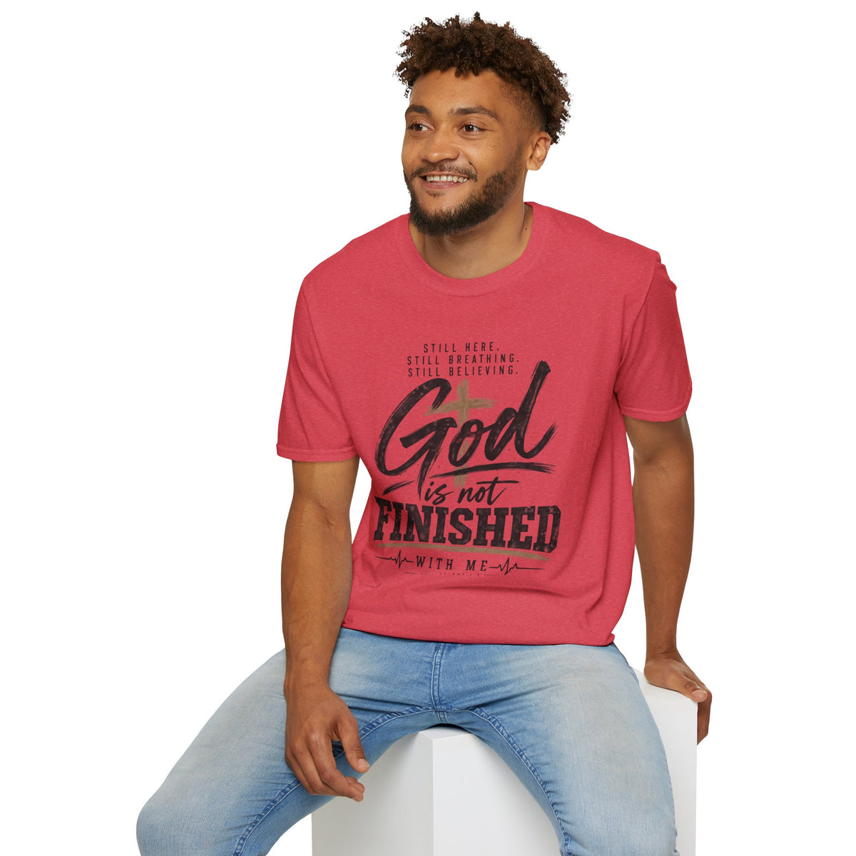 God is not finished T-Shirt