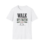 Walk by faith T-Shirt