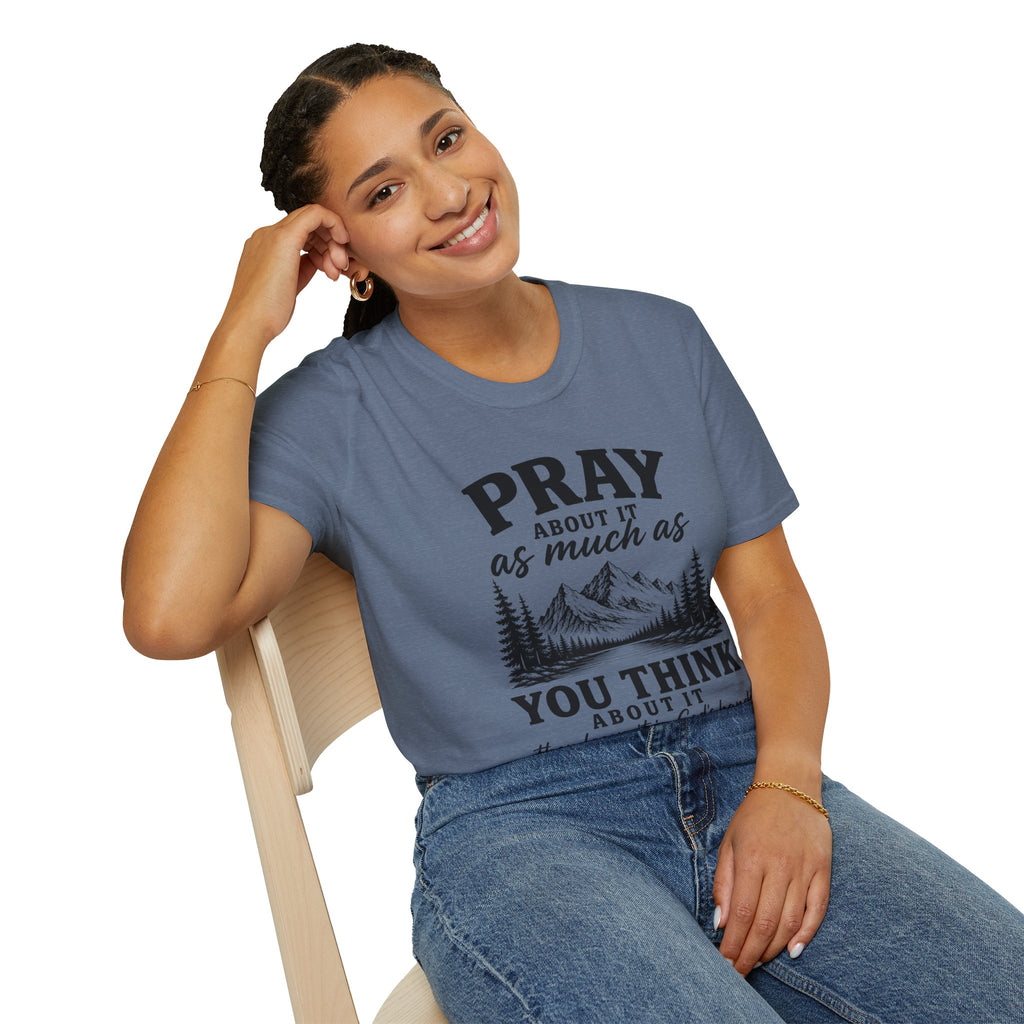Pray about it T-Shirt