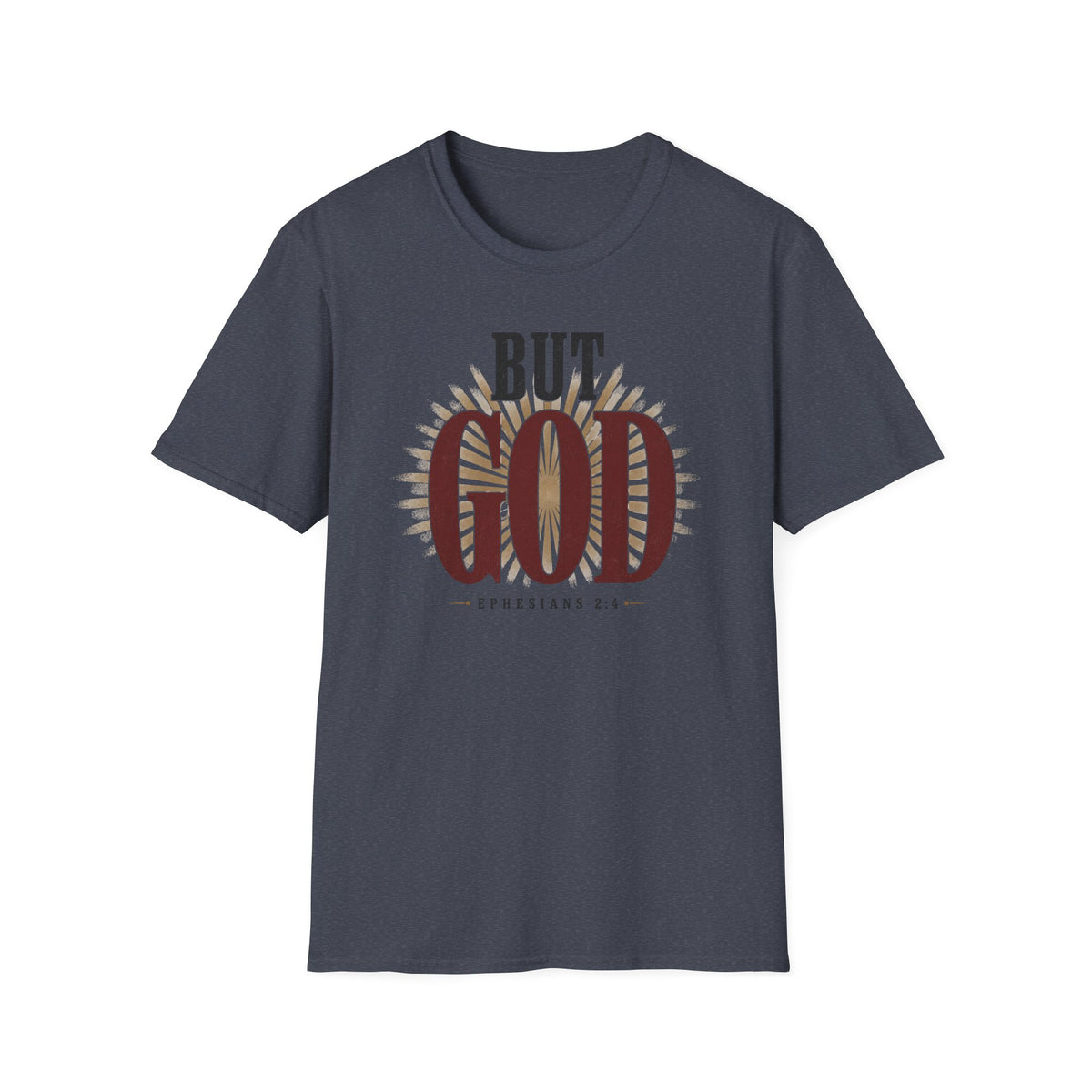 But God T-Shirt