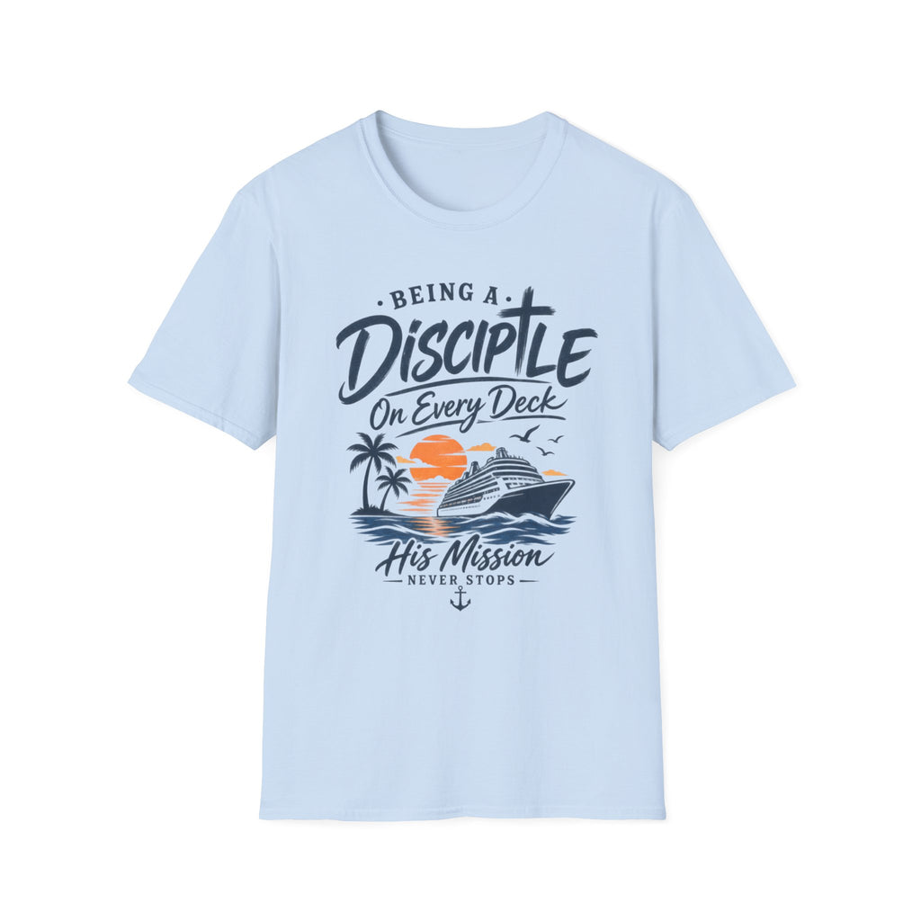 Being a disciple T-Shirt