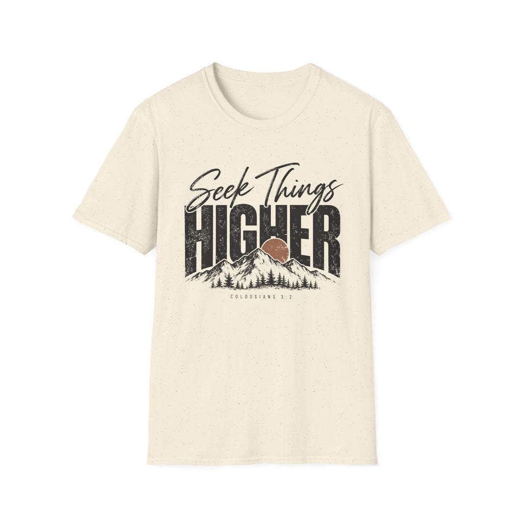 Seek things higher T-Shirt