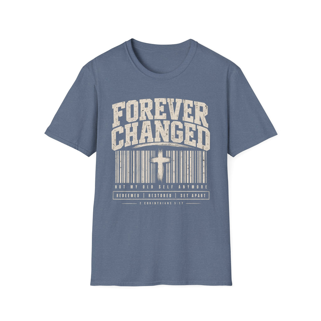 Forever Changed T-Shirt