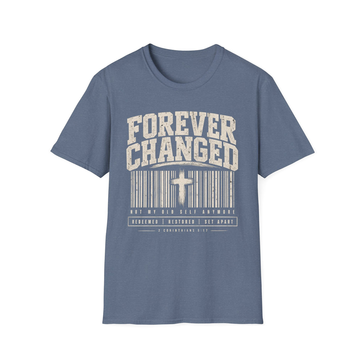 Forever Changed T-Shirt