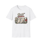 But God T-Shirt