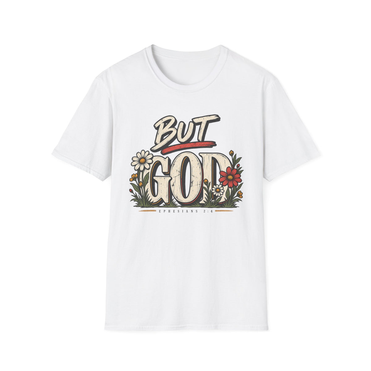 But God T-Shirt