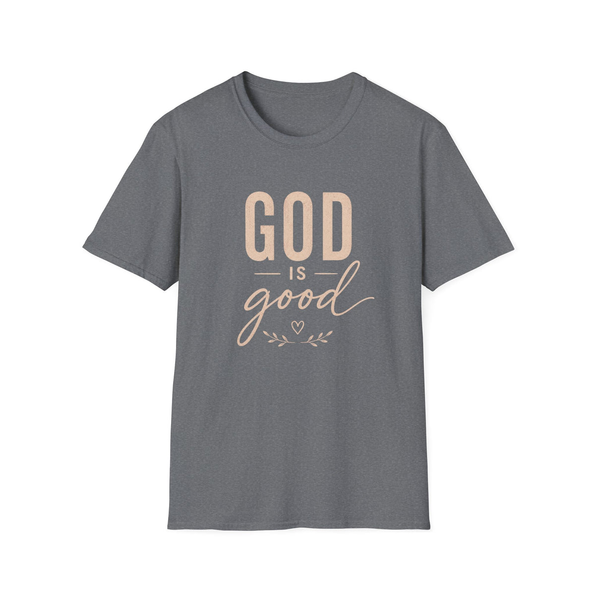 God is Good T-Shirt