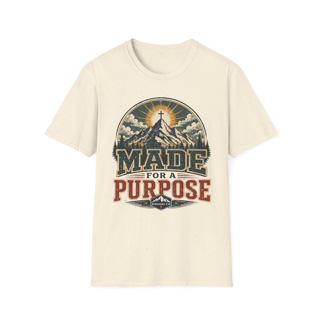 Made for a purpose T-Shirt
