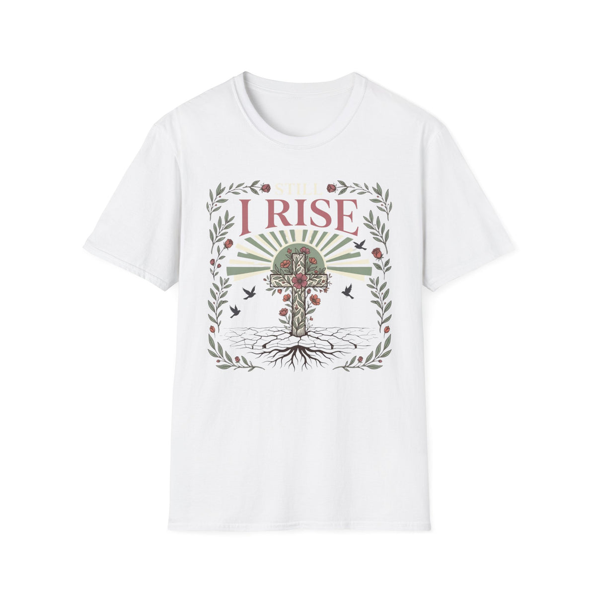 Still I rise T-Shirt