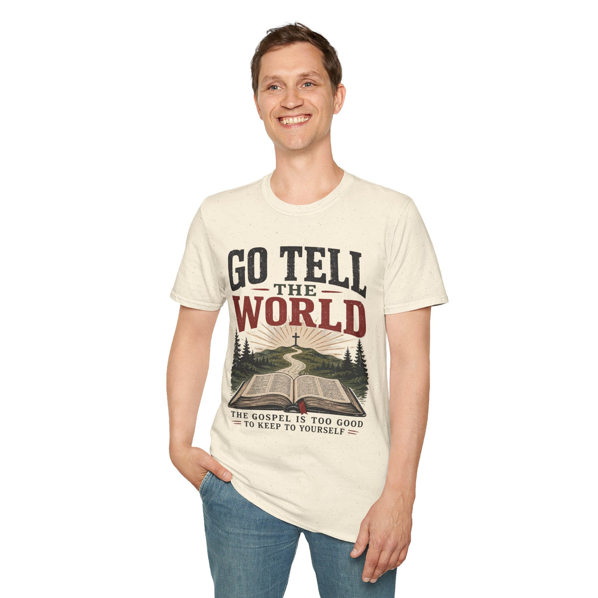 Go tell the world T-Shirt