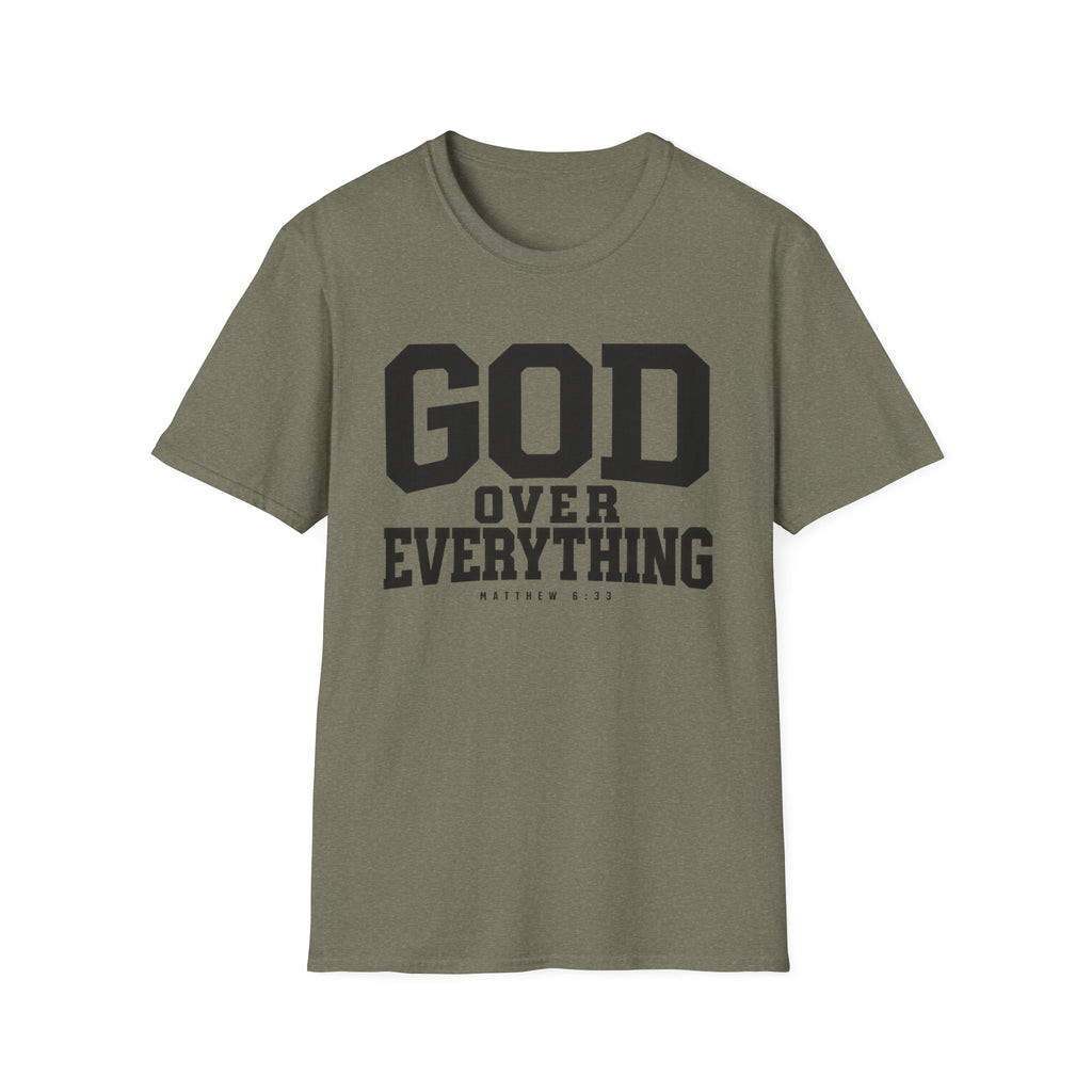 God over everything T-Shirt