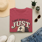 Not perfect just forgiven T-Shirt