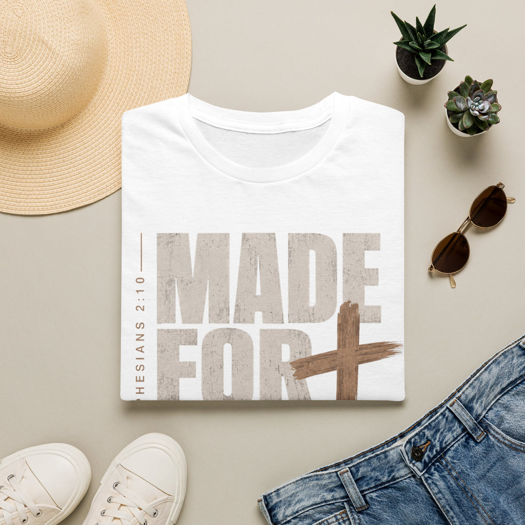 Made for more T-Shirt