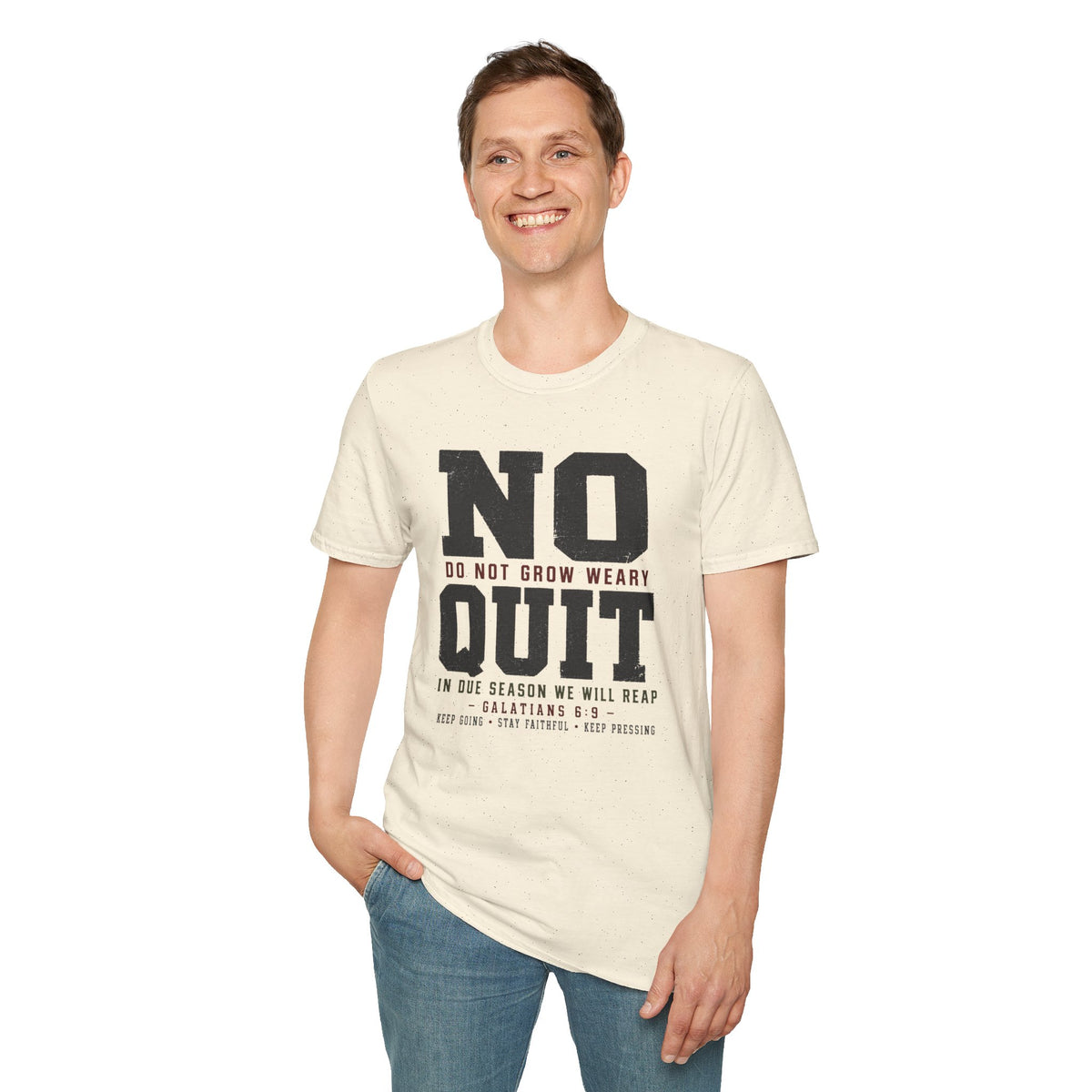 No Quit T-Shirt
