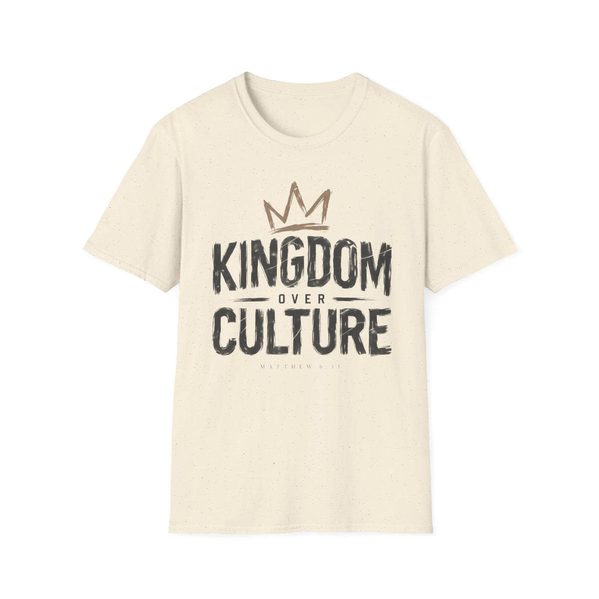 Kingdom over culture T-Shirt