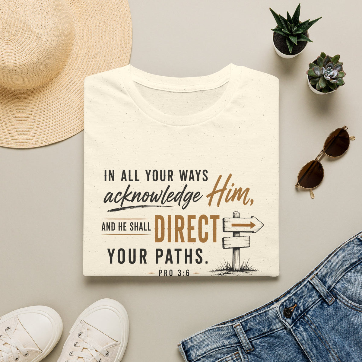 Acknowledge Him T-Shirt
