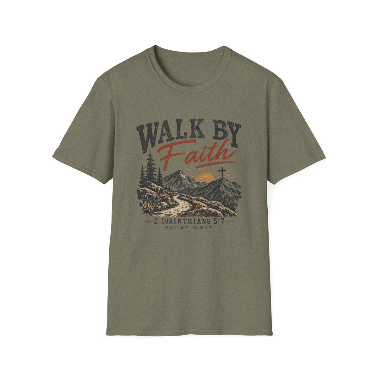 Walk by Faith T-Shirt
