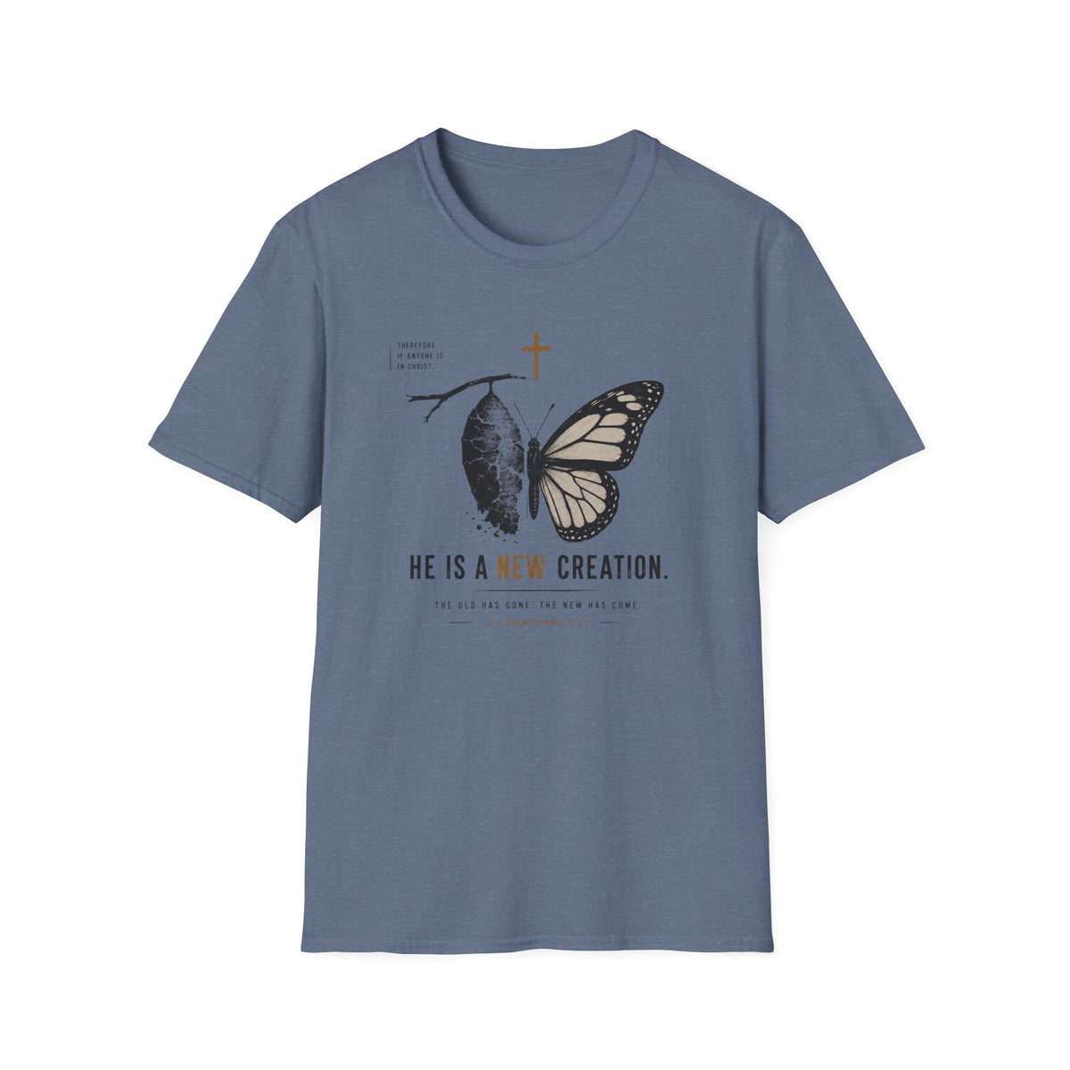 New Creation T-Shirt