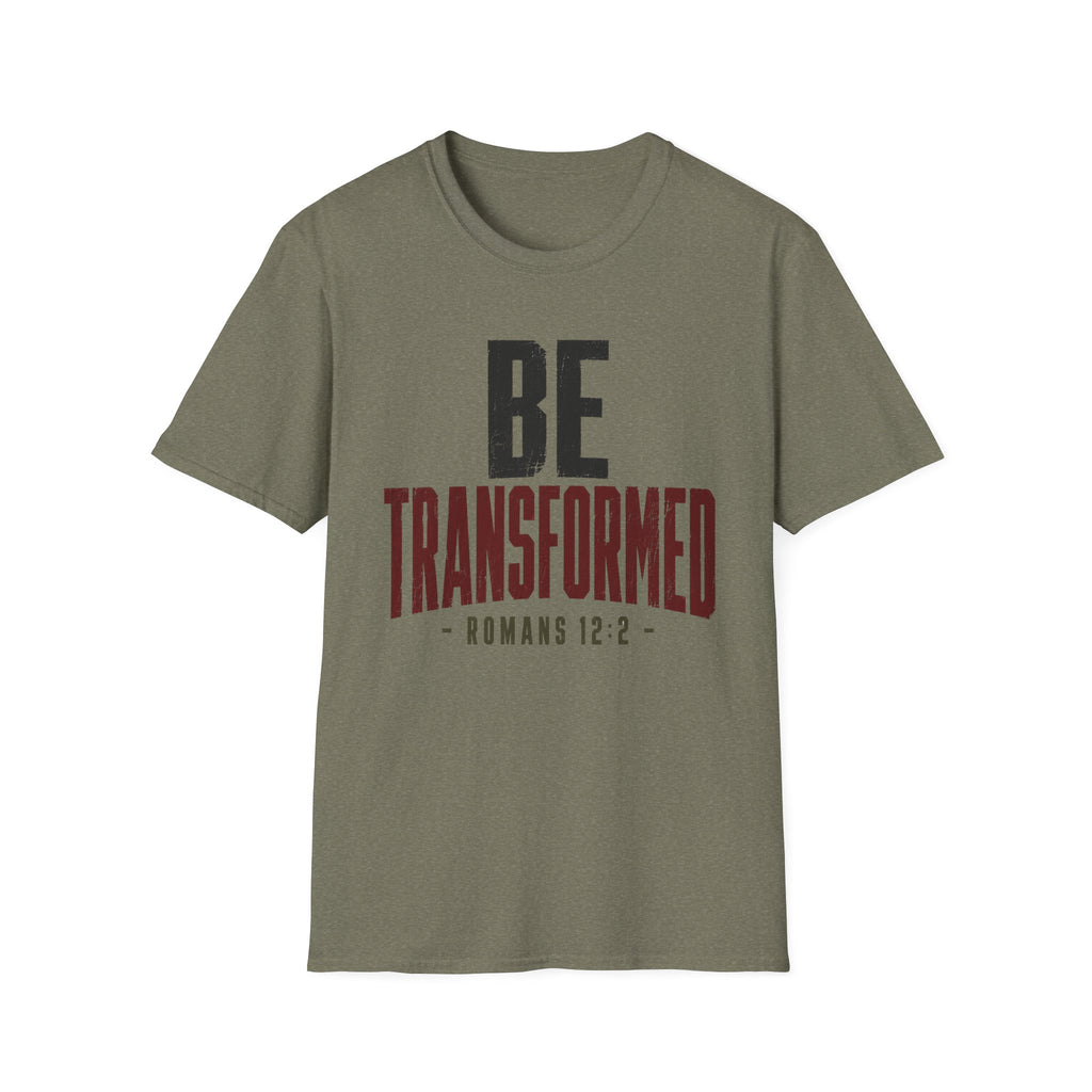 Be Transformed T-Shirt