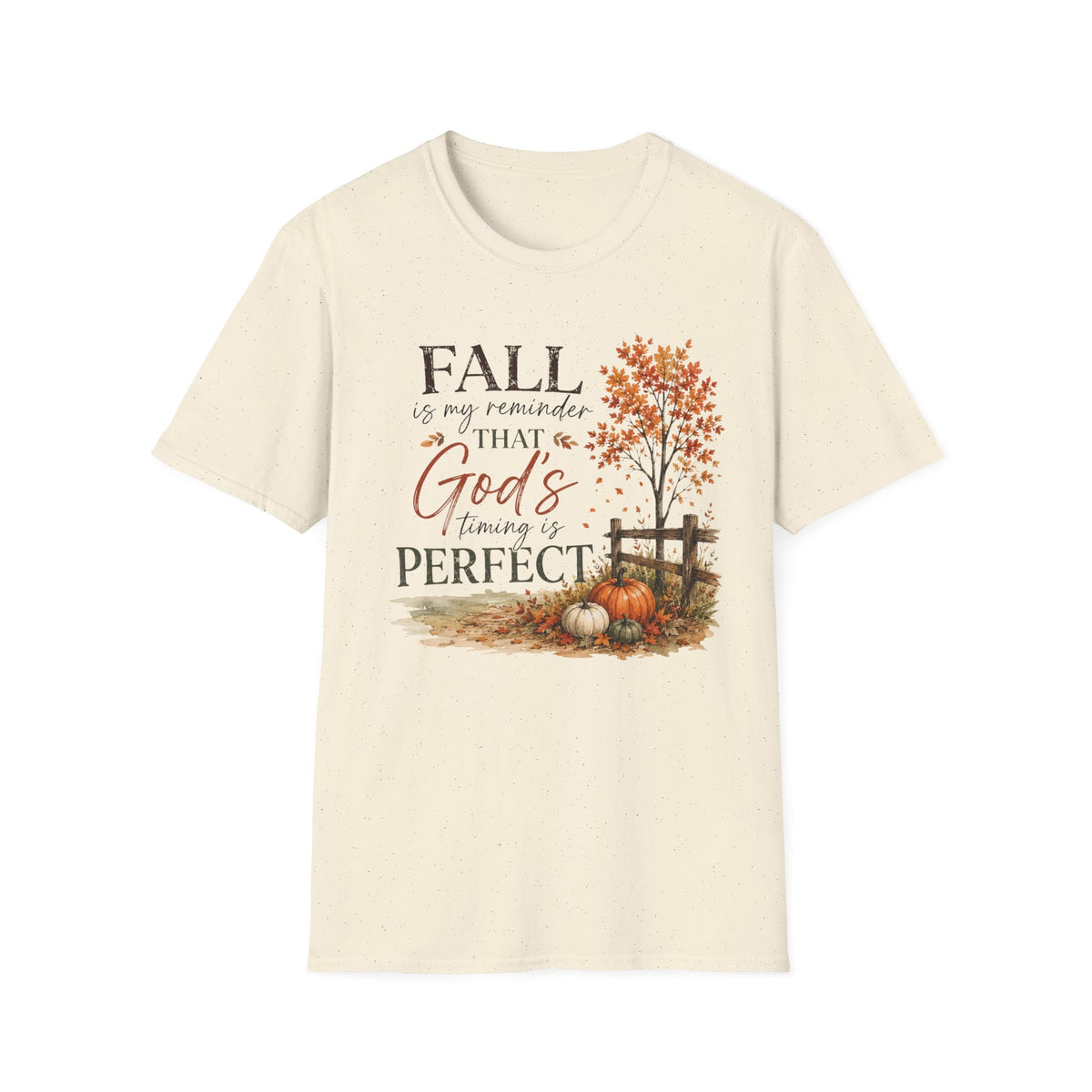 Fall is my reminder T-Shirt