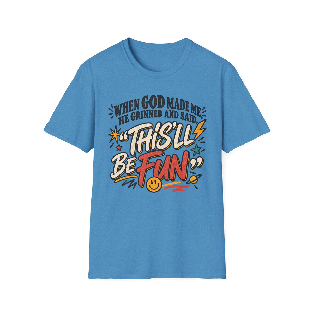 When God made meT-Shirt