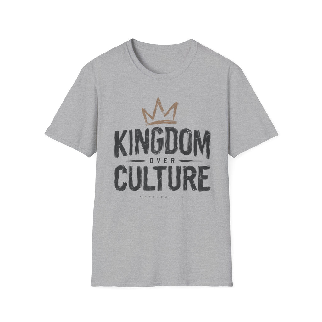 Kingdom over culture T-Shirt