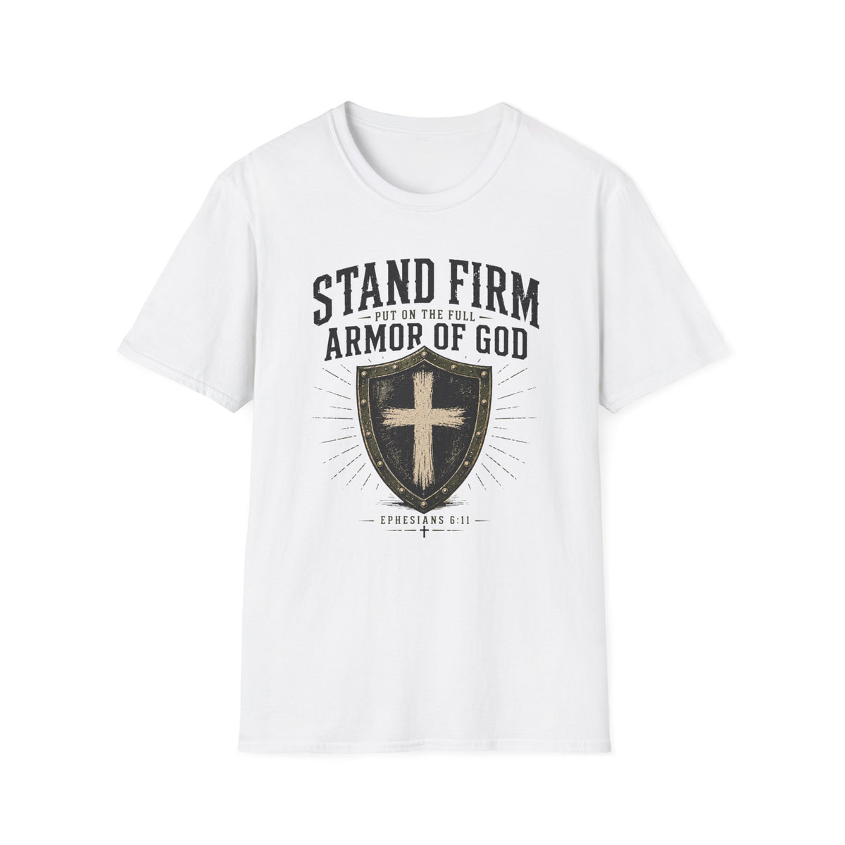 Put on the Full Armor of God T-Shirt