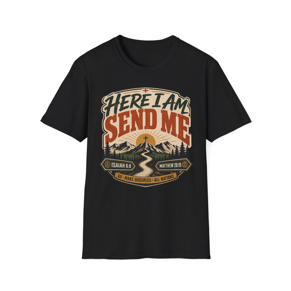 Here I 'am send me T-Shirt