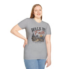 Walk by Faith T-Shirt