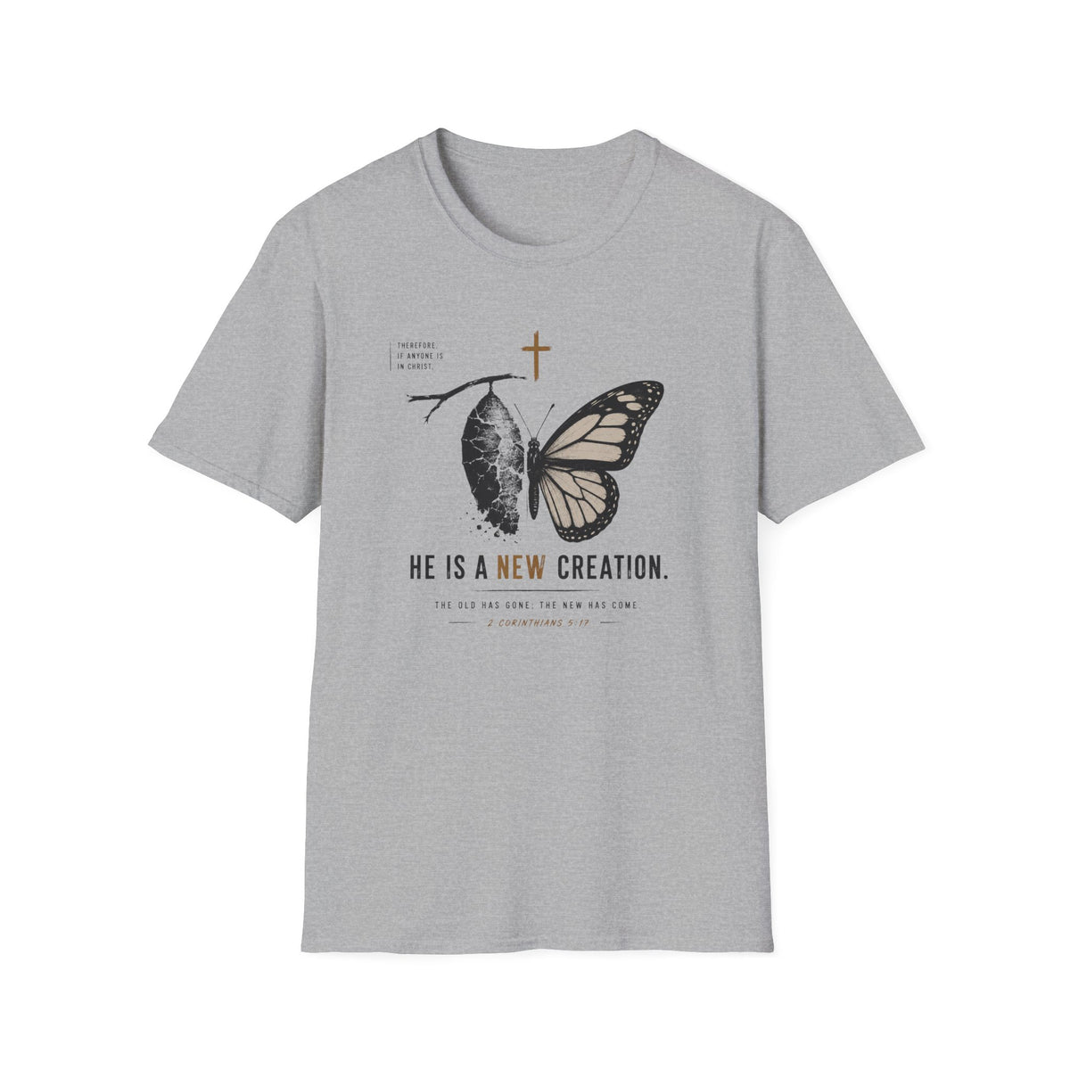 New Creation T-Shirt