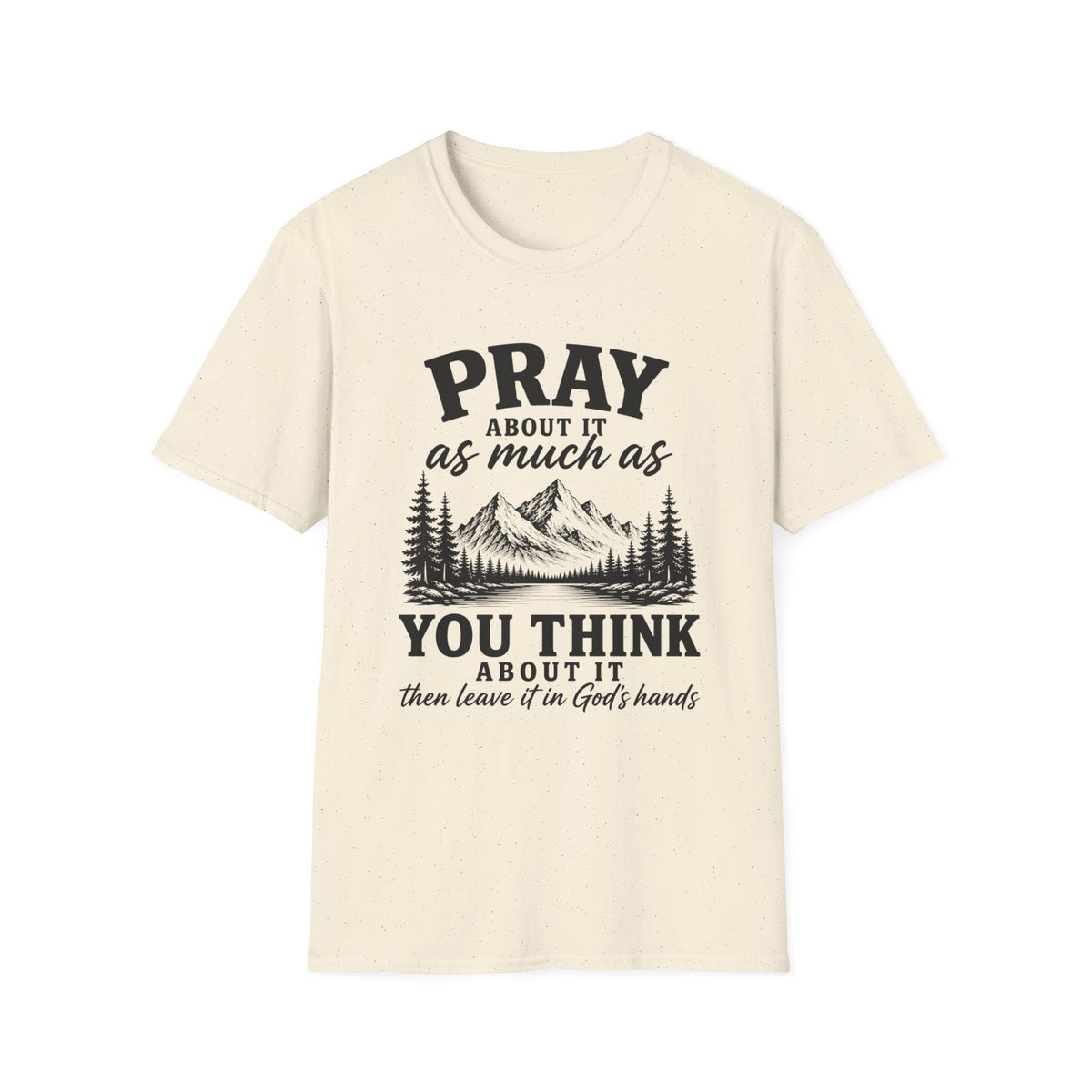 Pray about it T-Shirt