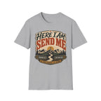 Here I 'am send me T-Shirt