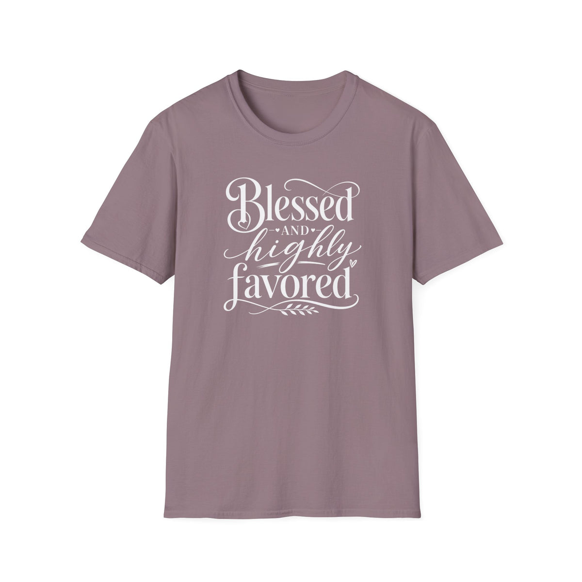 Blessed & highly favored T-Shirt