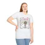 Still I rise T-Shirt
