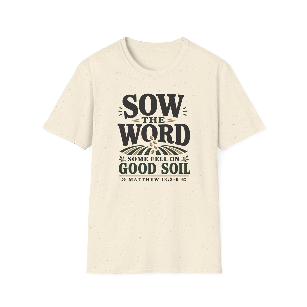 Sow the Word T-Shirt