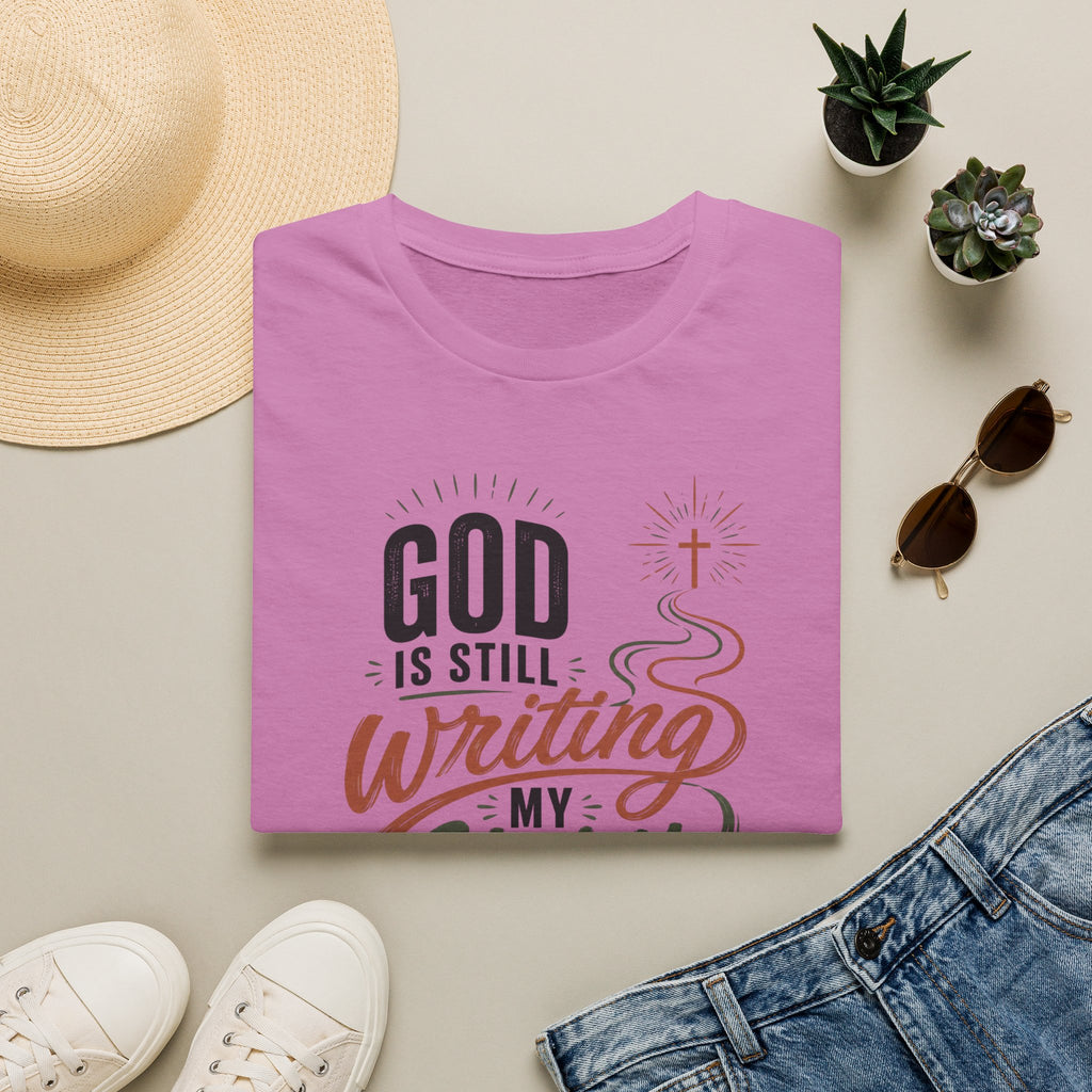 God is still writing my story T-Shirt