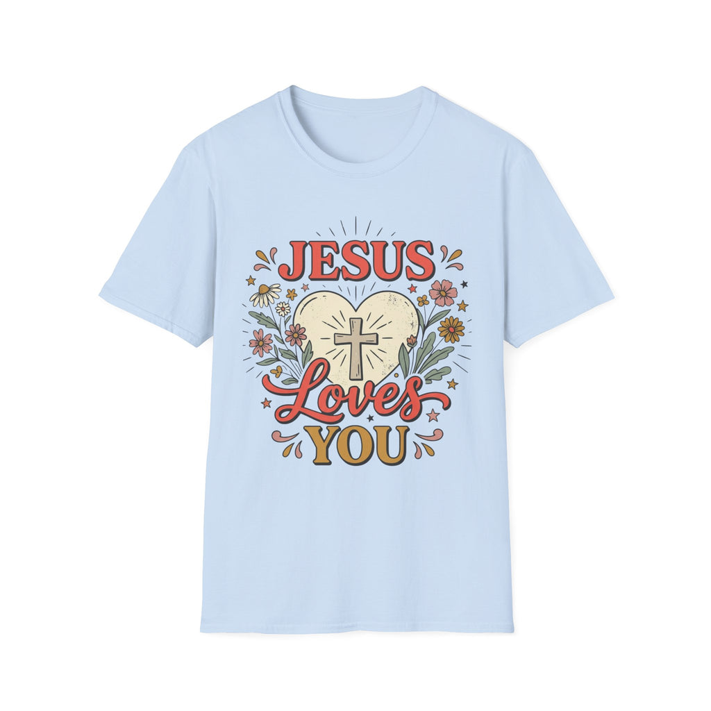 Jesus Loves You T-Shirt