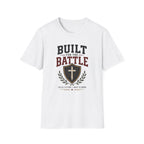 Built for Battle T-Shirt