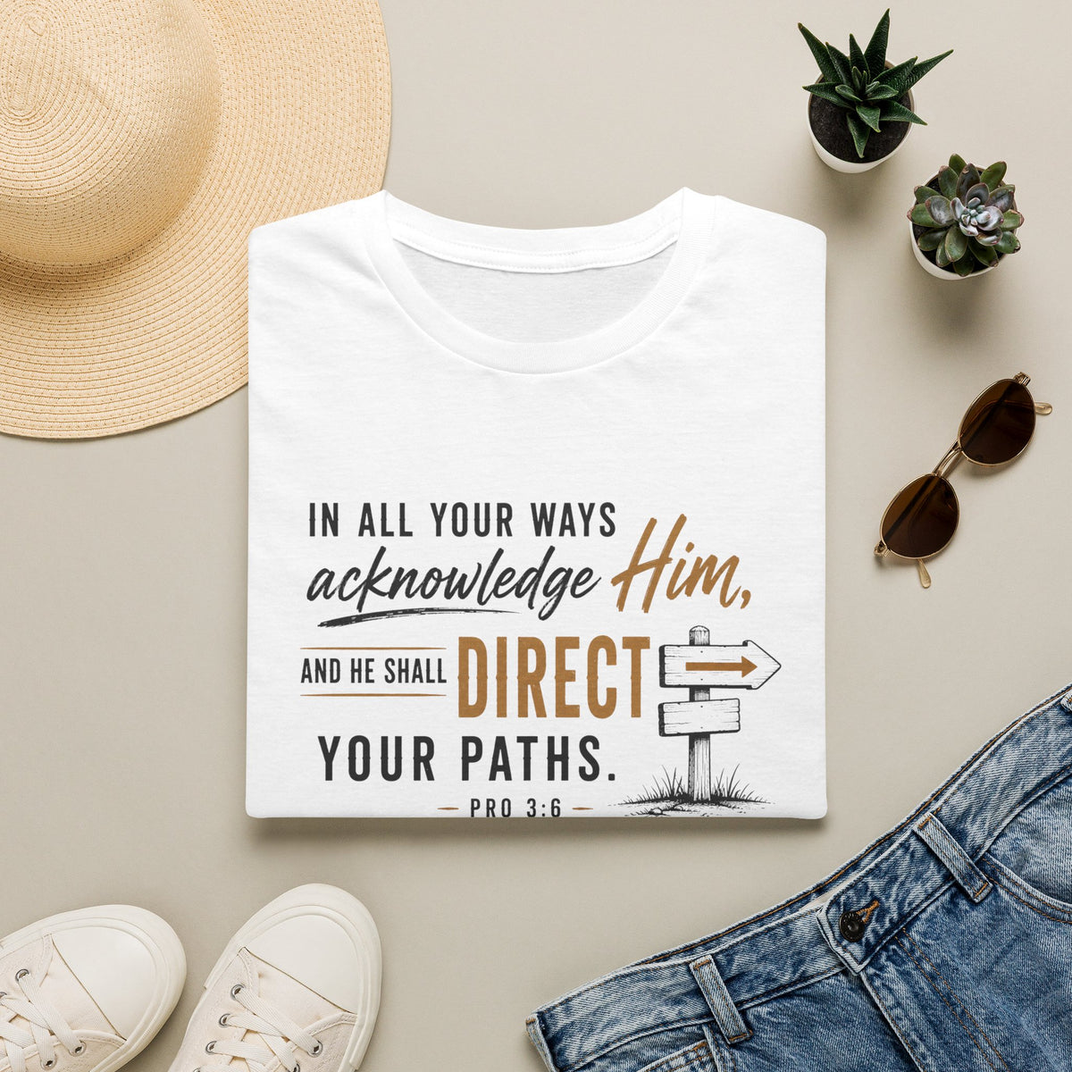Acknowledge Him T-Shirt