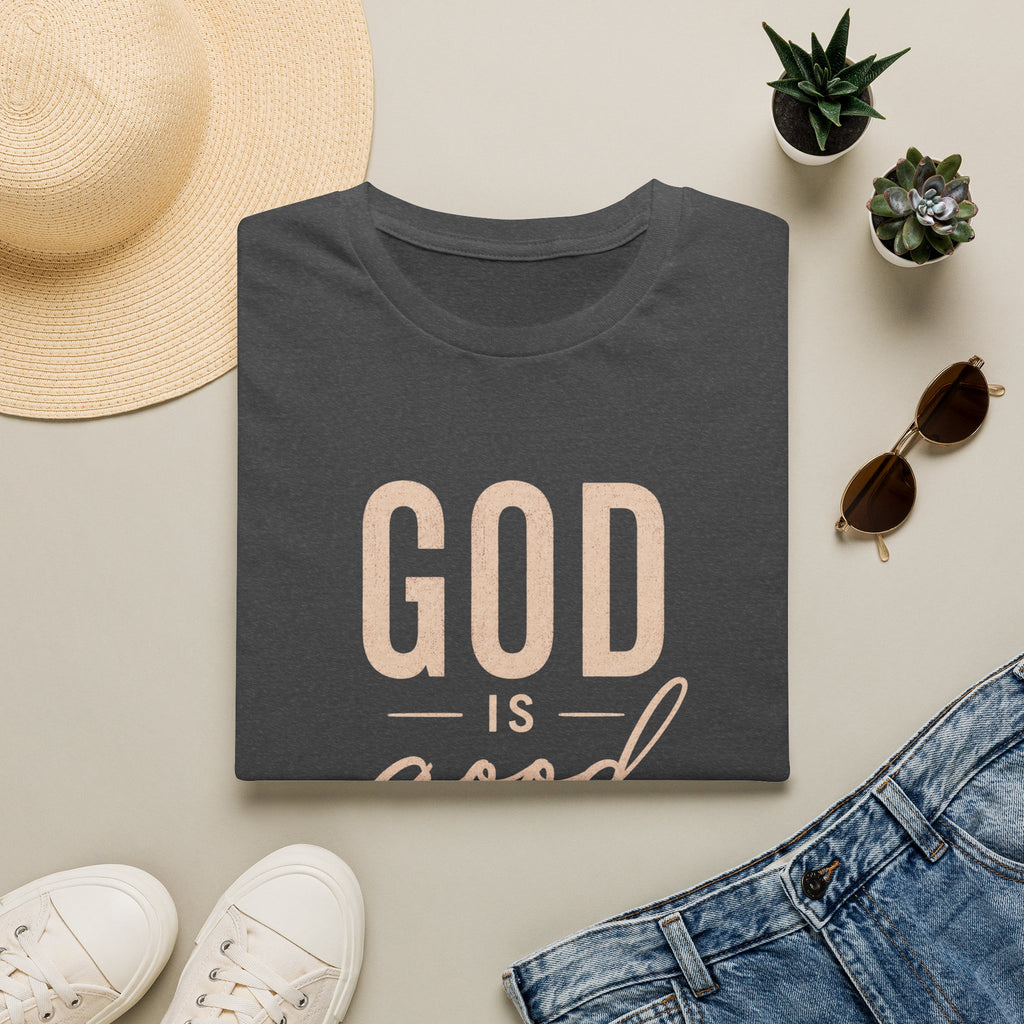 God is Good T-Shirt