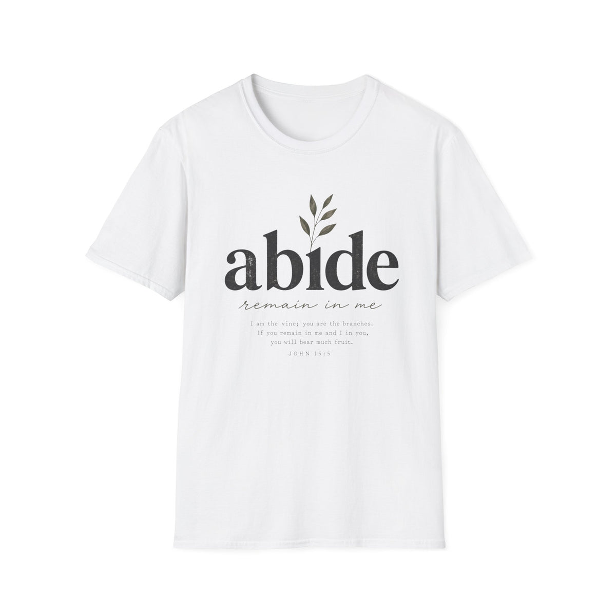 Abide T-Shirt