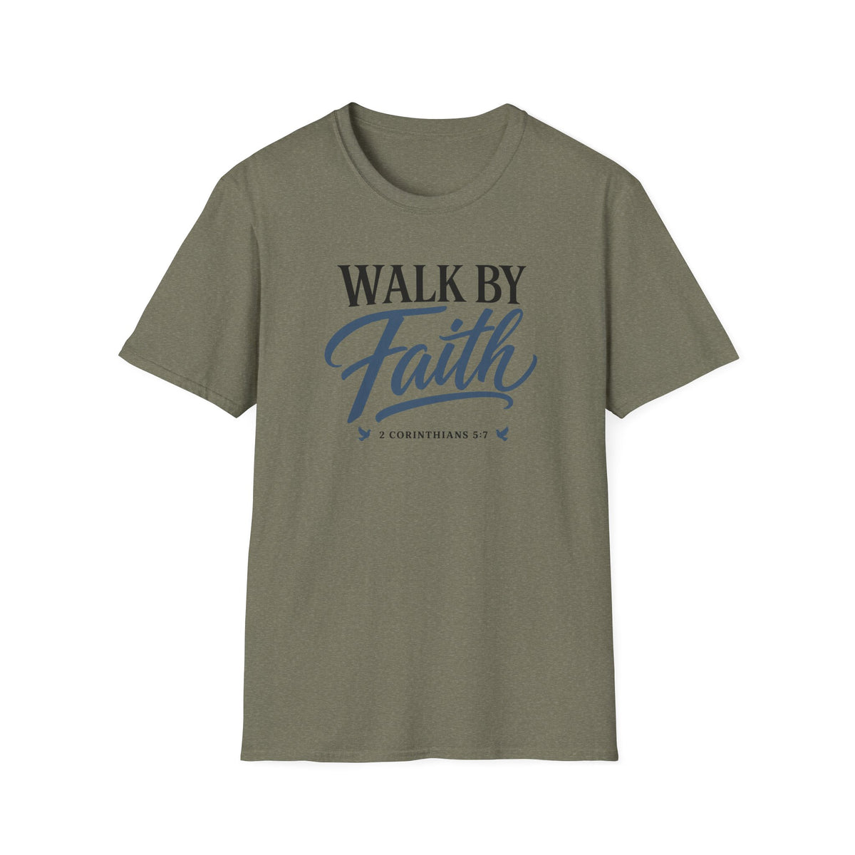 Walk by Faith T-Shirt