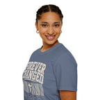 Forever Changed T-Shirt