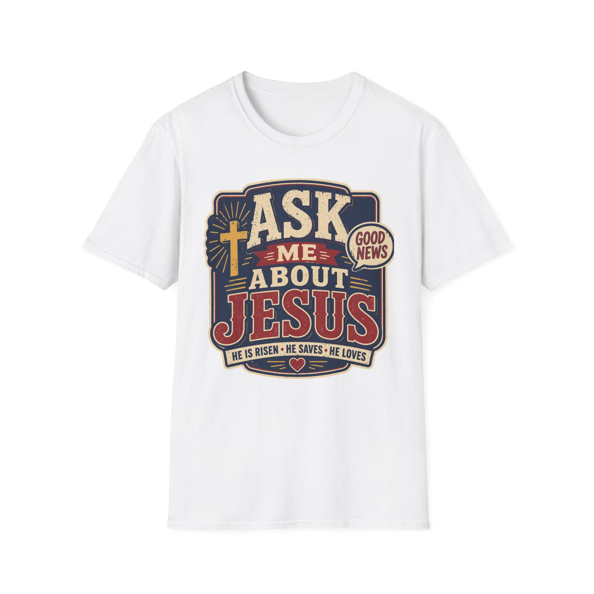 Ask me about Jesus T-Shirt