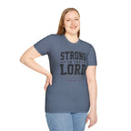 Strong in the Lord T-Shirt