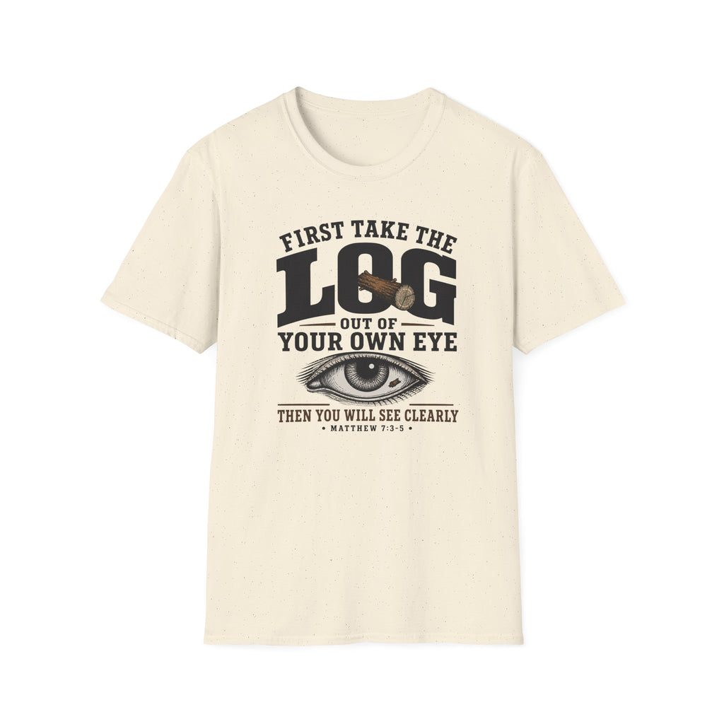 Logs before specks T-Shirt