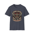 Born Again Built to Ride T-Shirt