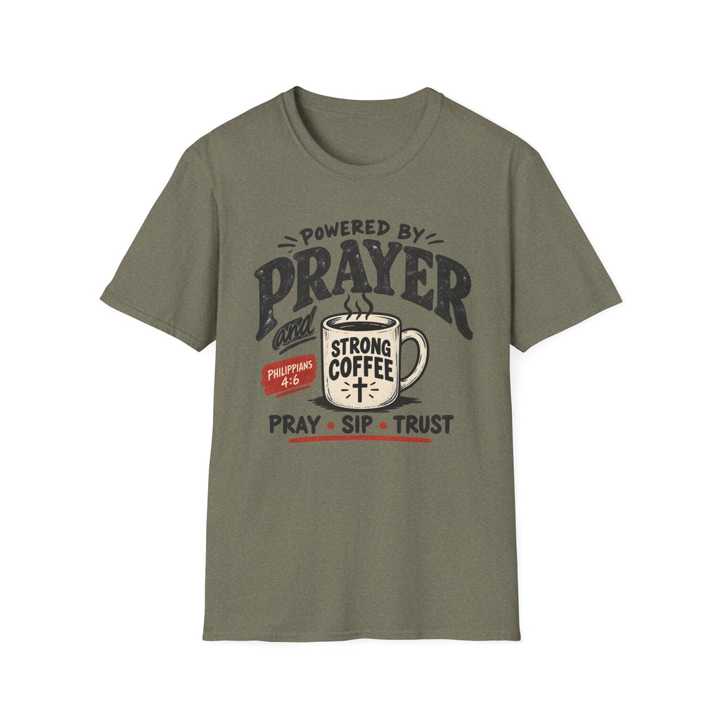 Powered by prayer T-Shirt