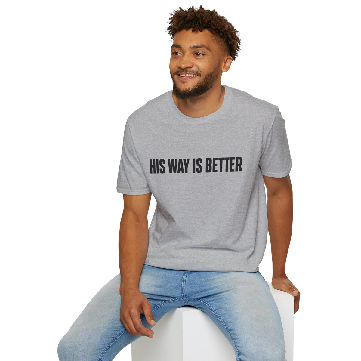 His way is better T-Shirt